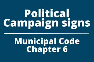 Political Signs Municipal Code Chapter 6